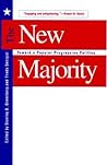 New Majority: Toward a Popular Progressive Politics New Majority: Toward a Popular Progressive Politics