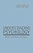 Understanding Psychology: McQs and Revision Notes