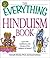 The Everything Hinduism Book: Learn the traditions and rituals of the "religion of peace"