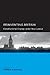 Reinventing Britain: Constitutional Change under New Labour (Global, Area, and International Archive)