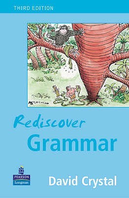 Rediscover Grammar Third edition (Paperback)
