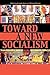 Toward a New Socialism