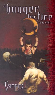 A Hunger Like Fire (Paperback)