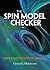 The Spin Model Checker: Primer and Reference Manual