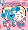 It's Valentine's Day! (Blue's Clues)