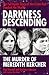 Darkness Descending by Paul         Russell