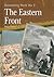 The Eastern Front (Documenting World War II)