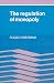 The Regulation of Monopoly by Roger Sherman