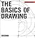 The Basics of Drawing (Draw...