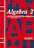 Saxon Algebra 2: An Increme...