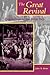 The Great Revival: Beginnings of the Bible Belt (Religion in the South)