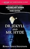 Dr. Jekyll and Mr. Hyde by Robert Louis Stevenson