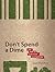 Don't Spend A Dime: The Pat...