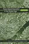 Place-Based Education in the Global Age: Local Diversity