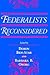 Federalists Reconsidered
