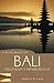 A Short History of Bali: Indonesia's Hindu Realm (A Short History of Asia)