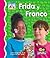 Frida Y Franco (Primeros Sonidos / First Sounds) (Spanish Edition)
