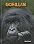Gorillas (Living in the Wild: Primates: Heinemann InfoSearch, Level Q)