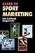 Cases in Sport Marketing: .