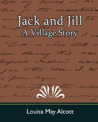 Jack and Jill: A Village Story