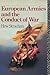 European Armies and the Conduct of War by Hew Strachan