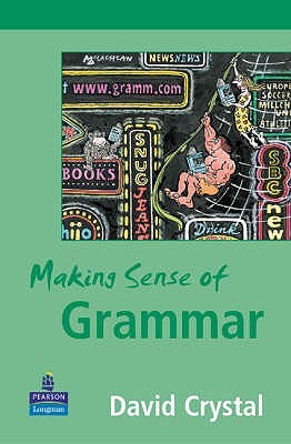 Making Sense of Grammar (Paperback)