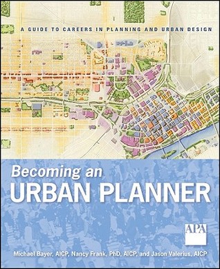 Becoming an Urban Planner: A Guide to Careers in Planning and Urban Design (Paperback)