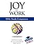 Joy At Work Bible Study Com...
