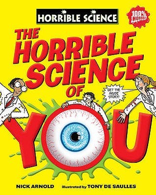 The Horrible Science of You (Horrible Science)
