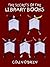 THE SECRETS OF THE LIBRARY BOOKS by Colin O'Brien