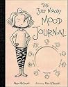 The Judy Moody Mood Journal by Megan McDonald