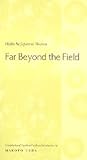 Far Beyond the Field Far Beyond the Field