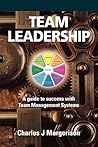 Team Leadership: A Guide to Success with Team Management Systems