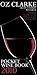 Oz Clarke Pocket Wine Book 2010: 7500 Wines, 4000 Producers, Vintage Charts, Wine and Food