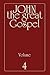 John the Great Gospel - Volume 4: Jesus' Precepts and Deeds Through His Three Years of Teaching