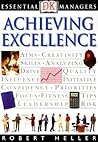 Achieving Excellence (DK Essential Managers)