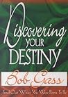 Discovering Your Destiny: Find Out What You Were Born to Be