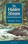 The Hidden Stream: Mysteries of the Christian Faith