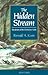 The Hidden Stream: Mysteries of the Christian Faith