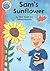 Sam's Sunflower by Jillian Powell
