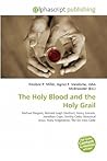 The Holy Blood an...