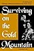 Surviving on the Gold Mountain: A History of Chinese American Women and Their Lives