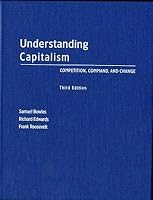 Understanding Capitalism Competition Command And Change