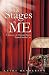 The Stages of Me by Kathy     Henderson