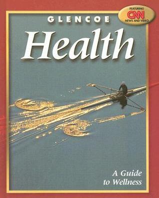 Glencoe health book 2007