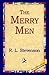 The Merry Men and Other Tales and Fables