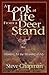A Look at Life from a Deer Stand by Steve Chapman
