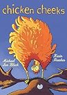 Chicken Cheeks by Michael Ian Black