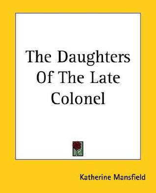 The Daughters Of The Late Colonel (Paperback)