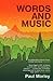 Words and Music  by Paul Morley
